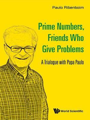 cover image of Prime Numbers, Friends Who Give Problems